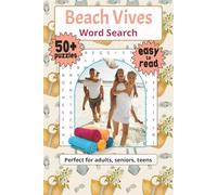 Beach Vibes Word Search: Word Searches with Easy to Read Print about Beach Vibes, Beaches, Beach Vacays and More | 6x9 inches, 110 pages | 50+ ... Holidays, Birthdays, and Just Relaxing.