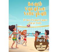 Beach Volleyball Vacation: Hard Spike & Serve Word Search Puzzle Book for Kids and Teens (Large Print)
