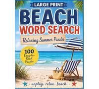 Beach Word Search: 100 Relaxing Summer Puzzles Easy To Read Large Print
