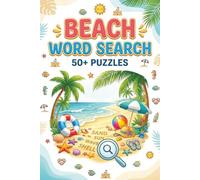 Beach Word Search Puzzle Book: Find the Fun in Every Wave with 50+ Beach Word Searches