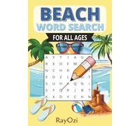 Beach Word Search Puzzle Book: Fun and Relaxing Beach-Themed Word Search Puzzles for Adults, Seniors & Teens | 55 Puzzles to Keep You Entertained All Summer Long