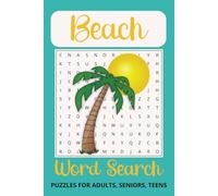 Beach Word Search Puzzle Book: Word Searches with Easy to Read Print About Beaches, Tropical, Vacation, 6"x9", 106 Pages (50+ Puzzles)...Gifts for Vacations and Free Times