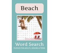 Beach Word Search Puzzle Book: Word Searches with Easy to Read Print about Beaches, Vacations, Oceans and more | 6x9 inches, 110 pages | 50+ Puzzles … Gift for Vacations, Holidays and Free Times