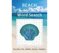 Beach Word Search Puzzles: Word Searches with Easy-to-Read Print about Beach, Sand, Wind and More | 6x9 inches, 110 pages | for vacation, travel, leisure time, holidays