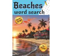 Beaches Word Search Puzzle Book: Word Search with Easy to Read Print about Beaches, Beach Surf, Beach Sand and more | 6x9minches, 110 pages | 50+ ... Gift for Vacations, Holidays, and Free Times