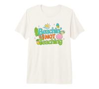 Beachin no enseñando Camisa Profesor Vacaciones de Verano Camiseta Premium