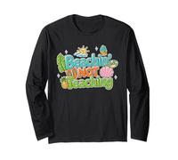 Beachin no enseñando Camisa Profesor Vacaciones de Verano Manga Larga