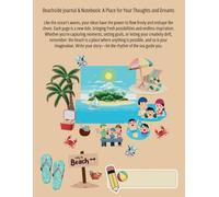 Beachside Journal & Notebook: A Place for Your Thoughts and Dreams: 120 Lined Pages with Motivational Quotes and Colorful Beach Graphics, Featuring a Stunning Beach Theme that Changes Every 20 Pages