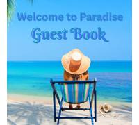 Beachy Guest Book: Welcome to Paradise