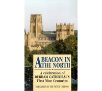 Beacon In The North - Durham Cathedral [VHS]