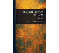 Beacon Lights of History