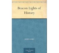 Beacon Lights of History