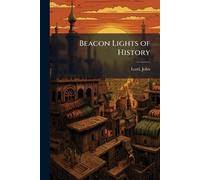 Beacon Lights of History