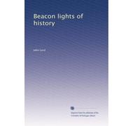 Beacon lights of history: Volume 2