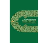 Beacon of Guidance on the Heights of Eloquence - Vol 2