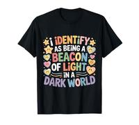 Beacon of Light in a World Full of Darkness - Camiseta