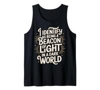 Beacon of Light in a World Full of Darkness - Camiseta sin Mangas