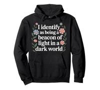 Beacon of Light in a World Full of Darkness |- Sudadera con Capucha
