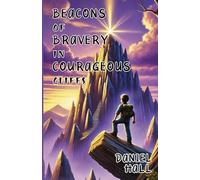 Beacons of Bravery in Courageous Cliffs