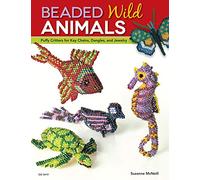 Beaded Wild Animals: Puffy Critters or Key Chains, Dangles, and Jewelry: Puffy Critters for Key Chains, Dangles, and Jewelry: 5419 (Design Originals)