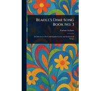 Beadle’s Dime Song Book No. 3