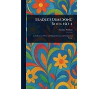 Beadle's Dime Song Book No. 4