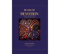 Beads of Devotion: The History, Meaning, and Power of Prayer Beads Across Cultures