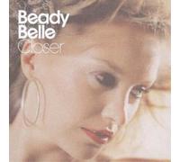 Beady Belle Closer (CD) Album (Importación USA)
