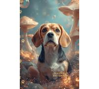 Beagle Journal: A Whimsical Dog Notebook with Lined and Blank Pages for Puppy Lovers, Pet Mom Gift Giving, Creative Writing, Doodling, Sketching, and Drawing