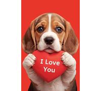 Beagle Notebook | Beagle on Cover Holding A Red Heart That Says "I Love You" | A5 Size | 120 Pages | Ideal for Notes, To-Do Lists, and More | Perfect Gift for Women and Beagle Lovers