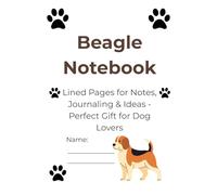 Beagle Notebook: Lined Pages for Notes, Journaling & Ideas - Perfect Gift for Dog Lovers