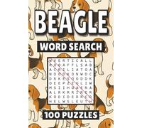 Beagle Word Search: 100 Pages of Dog Puzzles, Word Scramble, Word Find, and Vocabulary Activities for Kids, Adults, and Seniors