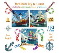 BeakPix Fly and Land: My Fruits, Vegetables, Colors and Shapes