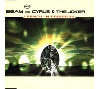 Beam Vs.Cyrus & the Joker - Launch in Progress [Import]