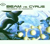 Beam Vs. Cyrus - Thunder in Paradise [Import]