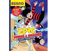 Beano Epic Dennis & Gnasher Comic Collection: A fully illustrated, official new Comic Collection featuring a brand new story. The perfect gift for ... aged 8, 9, 10, and 11! (Beano Collection)