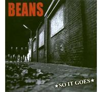 Beans - So It Goes