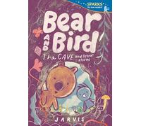 Bear and Bird – The Cave and Other Stories – Candlewick Sparks