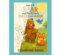 Bear and His Friends Search for the Sun