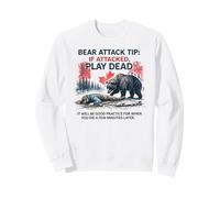 Bear Attack Tip Play Dead, Divertido Viaje de Pesca de salmón a Canadá Sudadera