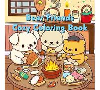 Bear Friends - Cozy Coloring Book: Draw as they do on Colortok