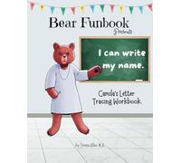 Bear Funbook Presents I Can Write My Name Camila’s Personalized Letter Tracing Workbook (Personalized Letter Tracing Workbooks)