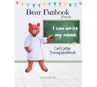 Bear Funbook Presents I Can Write My Name Carl’s Personalized Letter Tracing Workbook (Personalized Letter Tracing Workbooks)