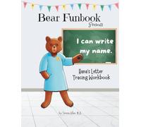 Bear Funbook Presents I Can Write My Name Hana’s Personalized Letter Tracing Workbook (Personalized Letter Tracing Workbooks)