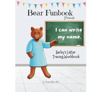 Bear Funbook Presents I Can Write My Name Harley’s Personalized Letter Tracing Workbook (Personalized Letter Tracing Workbooks)