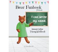 Bear Funbook Presents I Can Write My Name Jemma’s Personalized Letter Tracing Workbook