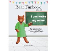 Bear Funbook Presents I Can Write My Name Marissa’s Personalized Letter Tracing Workbook (Personalized Letter Tracing Workbooks)