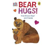 Bear Hugs! from Brown Bear and Friends