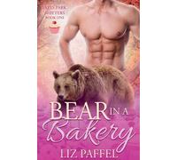 Bear in a Bakery: 1 (Estes Park Shifters)