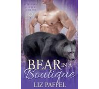 Bear in a Boutique: 5 (Estes Park Shifters)